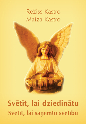 Svētīt, lai dziedinātu